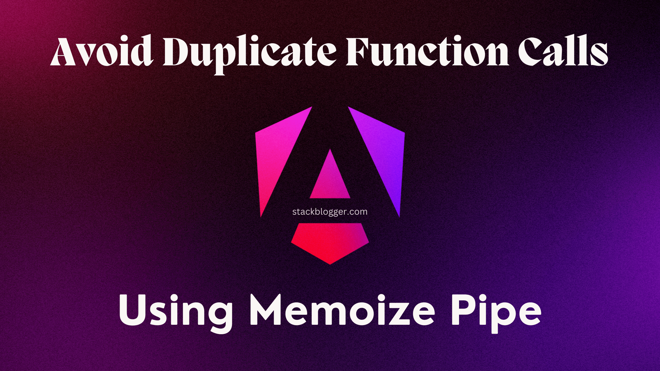 Avoid Duplicate Function Calls in Angular Template using Memoizer