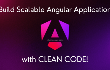 Build Scalable Angular Application with Clean Code